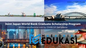 Tips Lolos Beasiswa Joint Japan World Bank Graduate Scholarship Program (JJ/WBGSP) ke Berbagai Negara